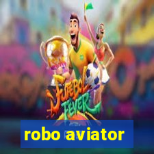 robo aviator